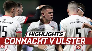 Highlights  Connacht v Ulster [upl. by Finstad]