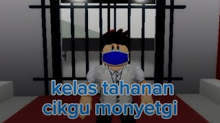 kelas tahanan cikgu monyetgi Season 1 EP 2  DRAMA BROOKHAVEN 🏡 RP ROBLOX MALAYSIA [upl. by Galen]