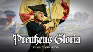 ✠ Preußens Gloria • Beste Version ✠ [upl. by Jessey]