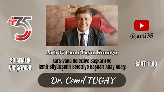 Canlı Yayın Konuğu Karşıyaka Belediye Başkanı ve İzBB Başkan Aday Adayı Dr Cemil Tugay [upl. by Ares]