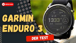 Garmin Enduro 3 im Test Das Leichtgewicht mit Solarpower [upl. by Nahtannhoj229]