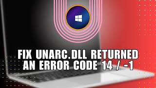 💥 GUIDE How to Fix unarcdll returned an error code 14  1  Tutorial [upl. by Lundberg133]