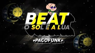 BEAT O SOL E A LUA 🌙  O sol pediu a lua em casamento ☀️ FUNK REMIX by Canal Sr Leite [upl. by Mathew]