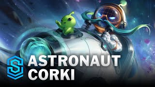 Astronaut Corki Skin Spotlight  League of Legends [upl. by Rima]