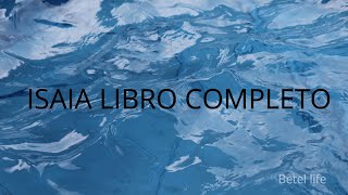 ISAIA LIBRO COMPLETO audio video [upl. by Omsoc]