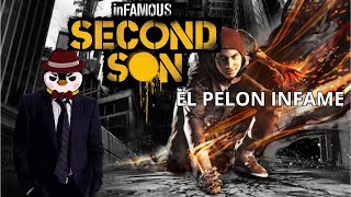 EL PELON INFAME  INFAMOUS SECOND SON RESEÑA [upl. by Clayberg]