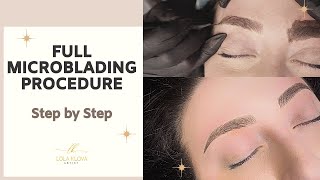 FULL MICROBLADING PROCEDURE  STEP BY STEP [upl. by Boyse]