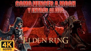 Como Vencer a Mogh y Entrar al DLC [upl. by Hsirrap]