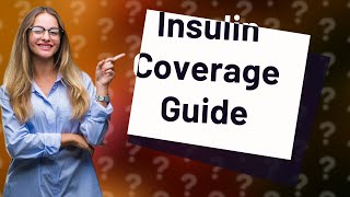 Does Wellcare cover insulin [upl. by Saeger388]