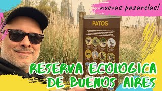 Nuevas PASARELAS en La RESERVA ECOLOGICA de Buenos Aires en Detalle  Ex Balneario  Las NEREIDAS [upl. by Haram]