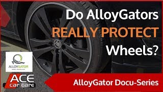 Do AlloyGators Really Protect Wheel Rims  AlloyGator  Wheel Rim Protection  Ace Car Care [upl. by Walston]