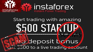 The Truth about Instaforex 500 Bonus 💴 [upl. by Leynad]