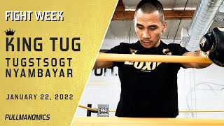 Tugstsogt quotKing Tugquot Nyambayar vs Sakaria Lukas Saturday January 22  Fight Week [upl. by Mays]