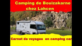 PARTIR AU MAROC  Découvrez Le camping de Bouizakarne chez Lahcen [upl. by Rizzo376]