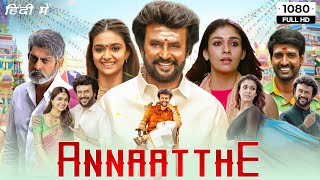 Annaatthe Full Movie In Hindi  Rajinikanth Nayanthara Keerthy Suresh  1080p HD Facts amp Review [upl. by Aggappe]