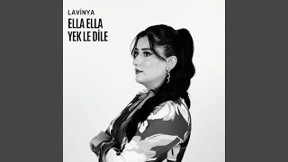 Ella Ella Yek Le Dile [upl. by Carnes]