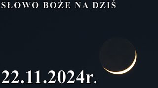 Słowo Boże na dziś 22112024r  Wspomnienie św Cecylii dziewicy i męczennicy [upl. by Edd763]