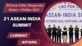 21st ASEAN India Summit Current Affairs International Relations UPSC upsc 2025 [upl. by Eelak]