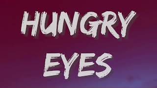 Eric Carmen  Hungry Eyes Lyrics [upl. by Eille]