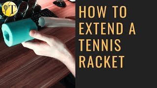 DIY  How to extend a tennis racket Like Novak Djokovic [upl. by Ruosnam]