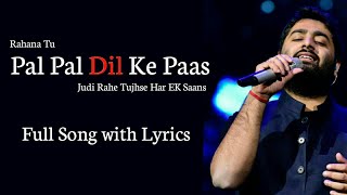 Arijit Singh Pal Pal Dil Ke Paas Title Track  Karan Deol Sahher Bambba  Parampara Thakur [upl. by Anoval]