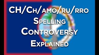 CHChamorurro Spelling Controversy Explained [upl. by Yanaton]