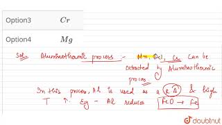 For which of the following metals can be extracted by aluminothermic process [upl. by Neibart]