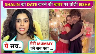 Hum Dono Bekaboo Actress Eisha Singhs First Reaction On Dating Rumours With Shalin Bhanot [upl. by Maller253]