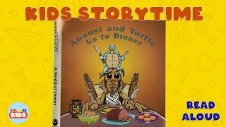 Anansi and Turtle Go To Dinner  READ ALOUD  ANASI STORIES [upl. by Marutani]