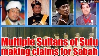 Multiple Sultans of Sulu making claims for Sabah [upl. by Zaria868]