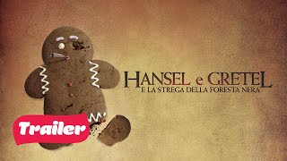 Hansel e Gretel e La Strega Della Foresta Nera  Trailer [upl. by Nabois]