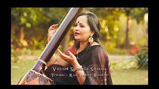 Thumri  Raag Mishr Bhairavi  Vidushi Sunanda Sharma  Banaras Gharana [upl. by Jimmie]