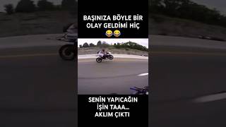 ULAN MOTORCU AKLI GİTTİ 🤦 MOTOR MOTOVLOG MOTORCYCLE BİKER MOTO MOTOGP MOTORSİKLET [upl. by Atkinson]