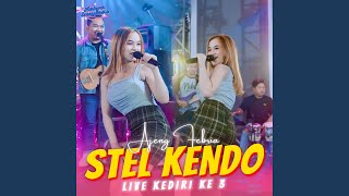 Stel Kendo Live Kediri Ke 3 [upl. by Ettener]