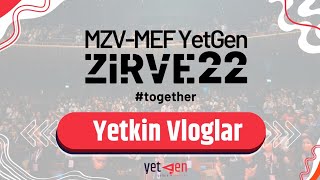 Yetkin Vloglar Zirve 2022 [upl. by Demmer]