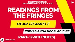 Calicut University Dear IjeaweleChimamanda Ngozi Adichie Part 1 with Notes [upl. by Nicol]