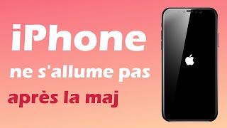 【3 Solutions】iPhone ne sallume plus après la mise à jour iOS 1817 [upl. by Oberheim]