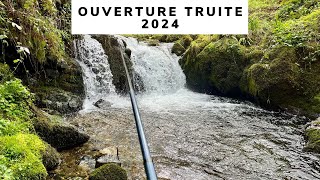 OUVERTURE TRUITE 2024 [upl. by Iohk]