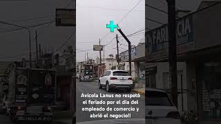 Avicola Lanus no respetó el feriado por el día del empleado de comercio y abrió el local milei [upl. by Aerbas]