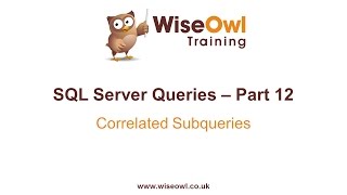 SQL Server Queries Part 12  Correlated Subqueries [upl. by Addie762]