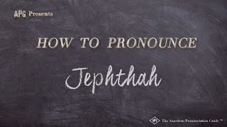 How to Pronounce Jephthah Real Life Examples [upl. by Aredna]