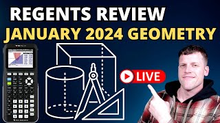 January 2024 Geometry Regents Live Review Day 2 [upl. by Theall]