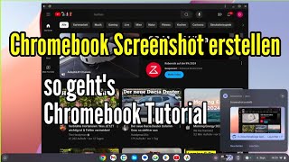 Chromebook Screenshot erstellen  Diese Möglichkeiten gibt es Chromebook Tutorial [upl. by Ahtenak86]