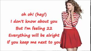 22  Taylor Swift  Lyrics [upl. by Shem]