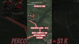 Conegliano Valdobbiadene Prosecco Running Festival 2024 vola sul percorso di 51 km [upl. by Ahselet]