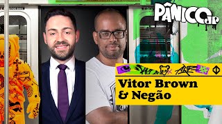 VITOR BROWN E NEGÃO  PÂNICO  14112023 [upl. by Docilla]