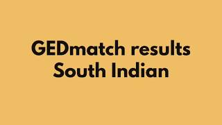 GEDmatch Results South Asian [upl. by Nnilsia]