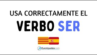 USA CORRECTAMENTE EL VERBO SER EN CATALÁN [upl. by Kunz642]