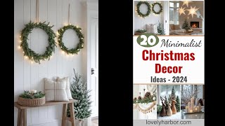 20 Minimalist Christmas Decor Ideas You’ll Love in 2024 [upl. by Ahsac]