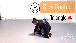 Side Control  Triangle🔺 Pt 1 Brazilian Jiu Jitsu [upl. by Aicats]